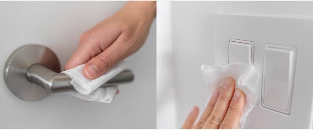 wiping down high touch surfaces like doorknobs